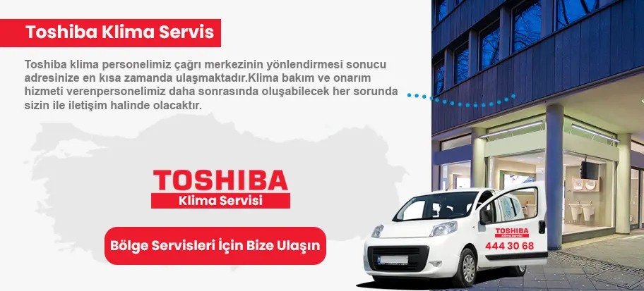 Toshiba Klima Bölge Servisi